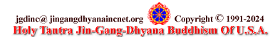 WebMaster's e-mail address.   
Copyright The International Jin-Gang-Dhyana Association